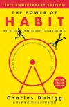 The Power Of Habit: Why We Do