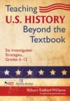 U.S. History Investigative Strategies, Grades 5-12