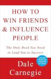 Win Friends & Influence People