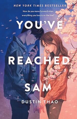 You've Reached Sam: Novel