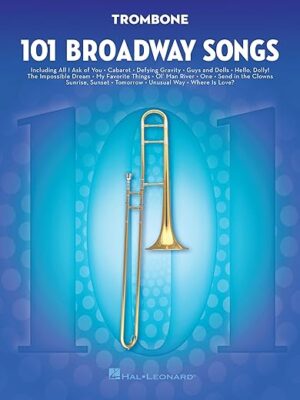 101 Broadway Songs Trombone