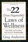22 Non Negotiable Laws Of Wellness By Greg Anderson