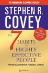 7 Habits Of Highly Effective People By Stephen R. Covey