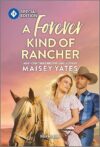 A Forever Kind Of Rancher By Author’s Name