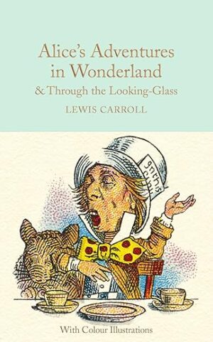 Alice’s Adventures In Wonderland By Lewis Carroll