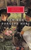 Can You Forgive Her? By Anthony Trollope