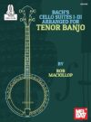 Cello Suites I-III for Tenor Banjo