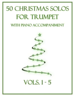 Christmas Solos Trumpet With Piano Accompaniment