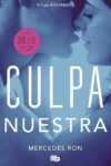 Culpa Nuestra / Our Fault By Author’s Name