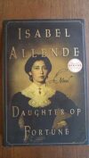Daughter Of Fortune: A Novel By Isabel Allende