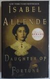 Daughter Of Fortune: A Novel By Isabel Allende