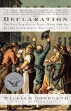 Declaration: The Nine Tumultuous Weeks When America Became Independent by Author’s Name