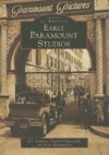 Early Paramount Studios (Images of America) By E.J. Stephens