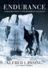 Endurance: Shackleton’s Incredible Voyage by Alfred Lansing