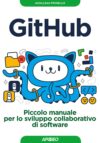 GitHub. Piccolo Manuale Per Lo Sviluppo Collaborativo Di Software By Pietro Rossini