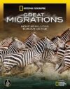 Great Migrations by National Geographic