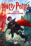 Harry Potter And The Sorcerer’s Stone By J.K. Rowling