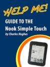 Help Me! Guide to the Nook Simple Touch