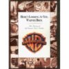 Here’s Looking At You, Warner Bros.: The History Of The Warner Bros. Studios By Author’s Name