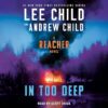 In Too Deep: A Reacher Novel By Lee Child