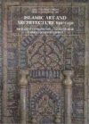 Islamic Art And Architecture, 650-1250 By Richard Ettinghausen