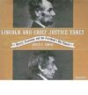 Lincoln And Chief Justice Taney By Author’s Name