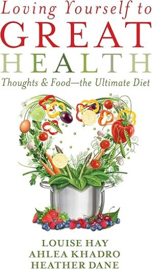 Loving Yourself to Great Health