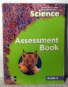 Macmillan/McGraw-Hill Science, Grade 2, Assessment Books BLM With Answer Key