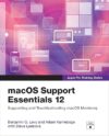 macOS Support Essentials 12 by Apple Pro Training Series