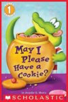 May I Please Have A Cookie? By Jennifer E. Morris