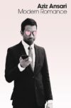 Modern Romance By Aziz Ansari