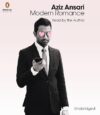 Modern Romance By Aziz Ansari