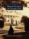 Movie Studios Of Culver City