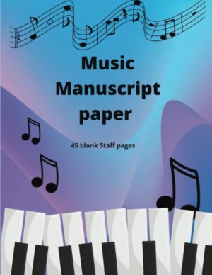 Music Manuscript Paper: 6 Staff Pages