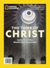 National Geographic Inside The Tomb Of Christ