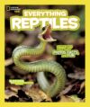 National Geographic Kids Everything Reptiles: Snap Up All the Photos, Facts, and Fun by National Geographic Kids