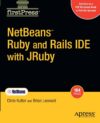 NetBeans Ruby And Rails IDE With JRuby By Chris Kutler