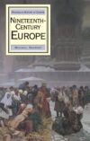 Nineteenth-Century Europe by Michael Rapport