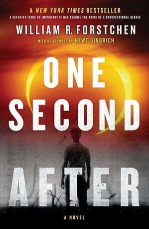 One Second After by William R. Forstchen
