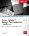 Oracle Solaris 11.2 System Administration Handbook by Oracle Press