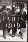 Paris 1919: Six Months That Changed the World by Margaret MacMillan