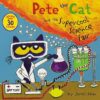 Pete The Cat And The Supercool Science Fair By James Dean