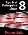 Red Hat Enterprise Linux 8 Essentials by Neil Smyth