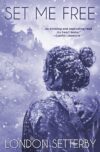 Set Me Free By Author’s Name