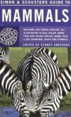 Simon & Schuster’s Guide to Mammals