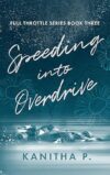 Speeding Into Overdrive