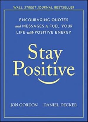 Stay Positive