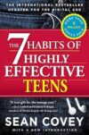 The 7 Habits Of Highly Effective Teens