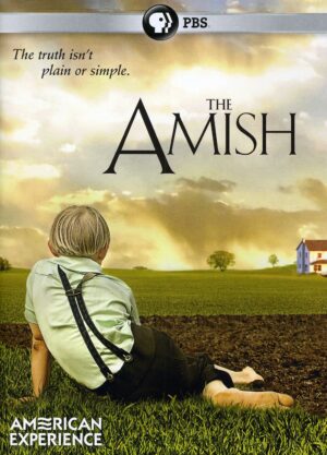 The Amish American Experience