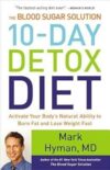 The Blood Sugar Solution 10-Day Detox Diet